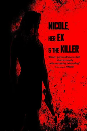 Постер к фильму Nicole, her Ex & the Killer (-)