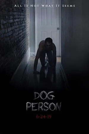 Постер к фильму Dog Person (2018)