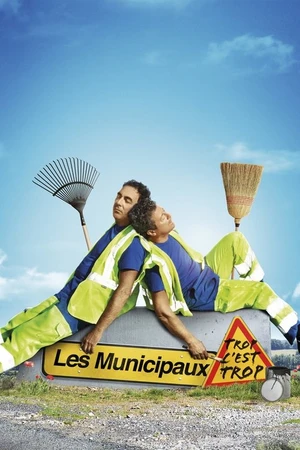 Постер к фильму Les Municipaux : Trop c'est trop (2019)