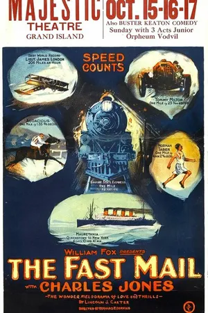 Постер к фильму The Fast Mail (1922)