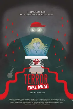 Постер к фильму Terror Take Away (2018)