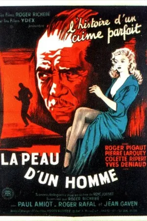 Постер к фильму La peau d'un homme (1951)