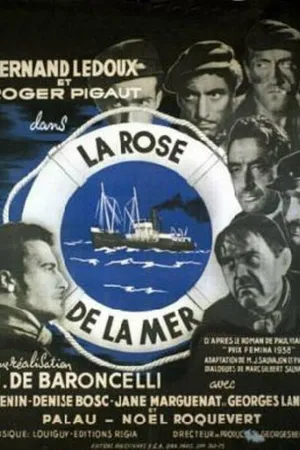 Постер к фильму La rose de la mer (1946)