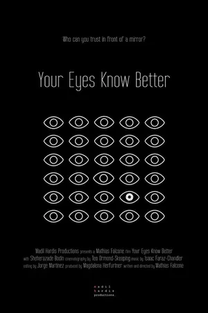 Постер к фильму Your Eyes Know Better (2018)