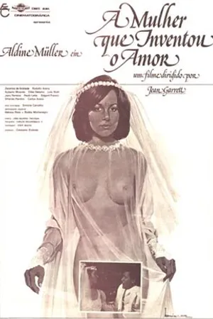 Постер к фильму Женщина, которая изобрела любовь (1979)