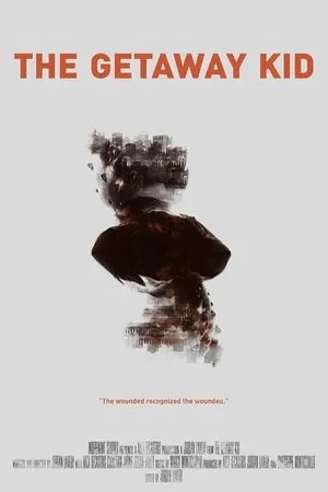 Постер к фильму The Getaway Kid (2018)