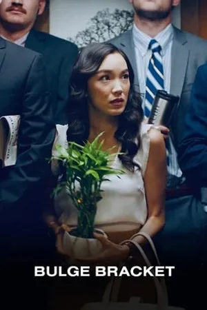 Постер к сериалу Bulge Bracket (2020)