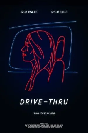 Постер к фильму Drive-Thru (2019)