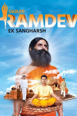 Постер к сериалу Swami Ramdev - Ek Sangharsh (2018)