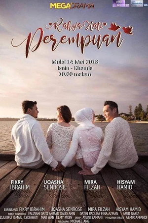 Постер к сериалу Rahsia Hati Perempuan (2018)