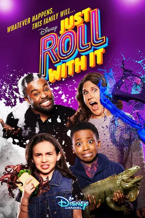 Постер к сериалу Just Roll with It (2019 - 2021)