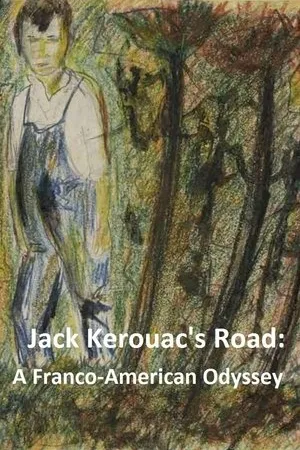 Постер к фильму Jack Kerouac's Road: A Franco-American Odyssey (1987)