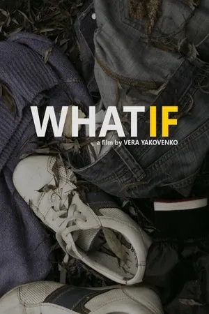 Постер к фильму What If (2018)
