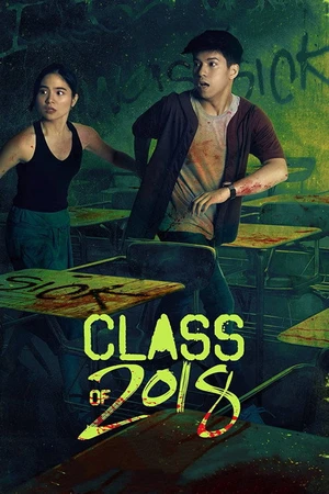 Постер к фильму Class of 2018 (2018)