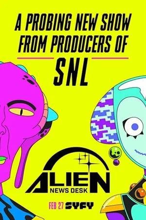 Постер к мультсериалу Alien News Desk (2019)