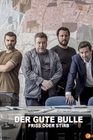 Постер к фильму Der Gute Bulle: Friss oder stirb (2019)