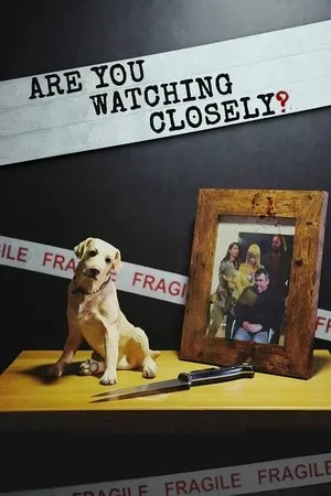 Постер к фильму Are You Watching Closely? (2019)