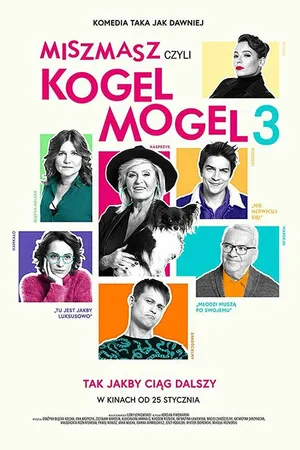 Постер к фильму Miszmasz czyli Kogel Mogel 3 (2019)