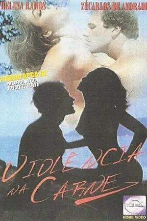Постер к фильму Насилие и плоть (1981)
