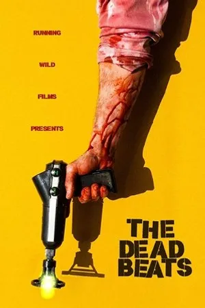 Постер к фильму The Deadbeats (2019)