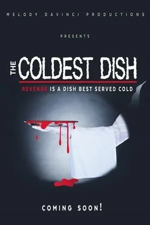 Постер к фильму The Coldest Dish (2018)