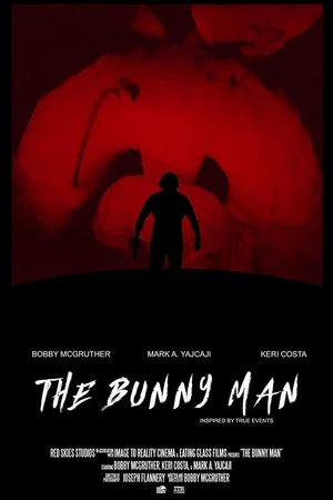 Постер к фильму The Bunny Man (2021)