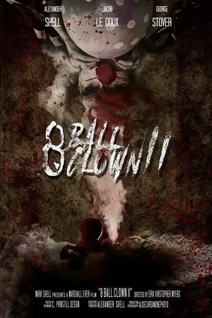 Постер к фильму 8 Ball Clown II (2019)