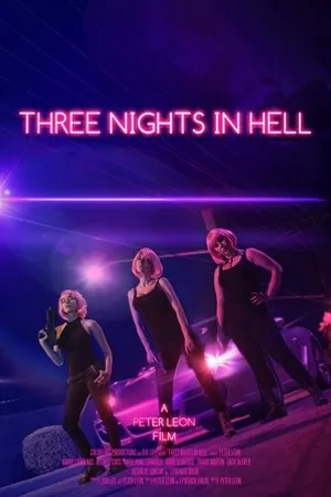 Постер к фильму Three Nights In Hell (2019)