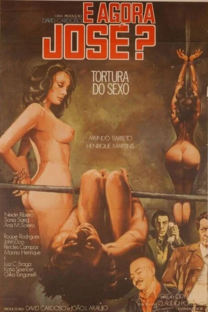 Постер к фильму Где Жозе? — Пытка сексом (1979)