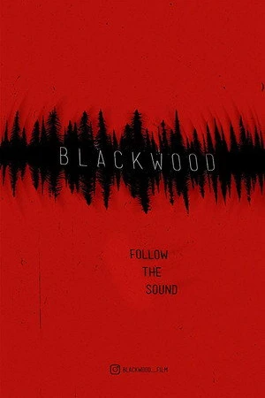 Постер к фильму Blackwood (2018)