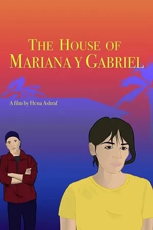 Постер к фильму The House of Mariana y Gabriel (2020)