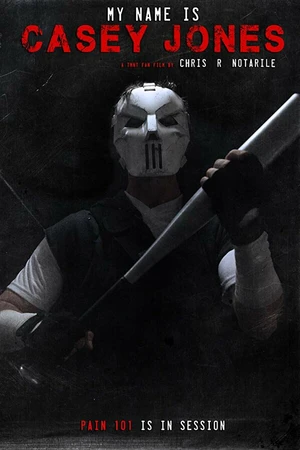 Постер к фильму My Name is Casey Jones (2018)