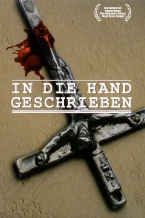 Постер к фильму In Die Hand Geschrieben (2004)