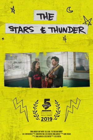 Постер к фильму The Stars & Thunder (2021)