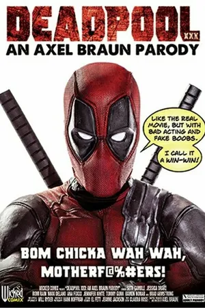 Постер к фильму Deadpool XXX: An Axel Braun Parody (2018)
