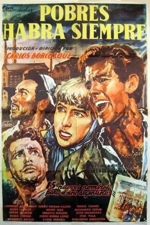 Постер к фильму Pobres habrá siempre (1958)
