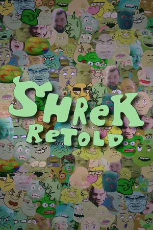 Постер к мультфильму Shrek Retold (2018)