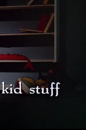 Постер к мультфильму Kid Stuff (1990)