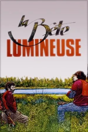 Постер к фильму La bête lumineuse (1982)