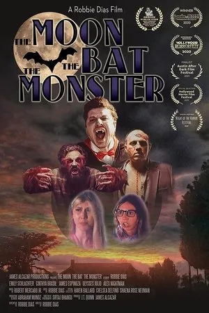 Постер к фильму The Moon, The Bat, The Monster (2019)