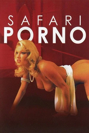 Постер к фильму Safari porno (1976)