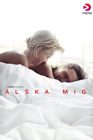 Постер к сериалу Люби меня (2019)