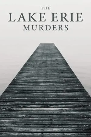 Постер к сериалу The Lake Erie Murders (2018 - 2020)