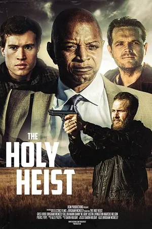 Постер к фильму The Holy Heist (-)