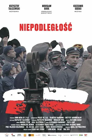 Постер к фильму Niepodleglosc (2018)