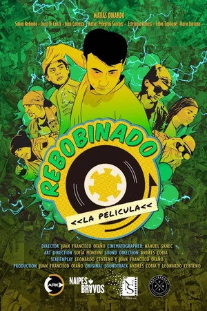 Постер к фильму Rebobinado, la película (2018)