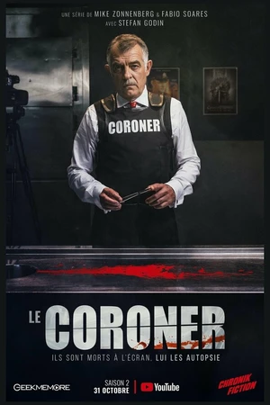 Постер к сериалу Chronik Fiction - Le Coroner (2018)