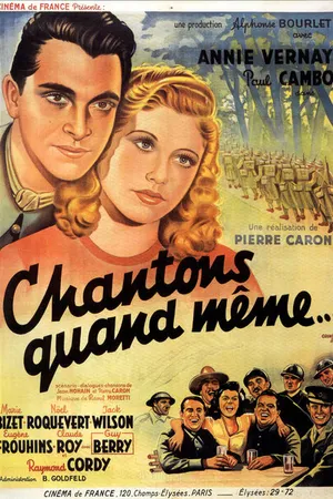 Постер к фильму Chantons quand même (1940)