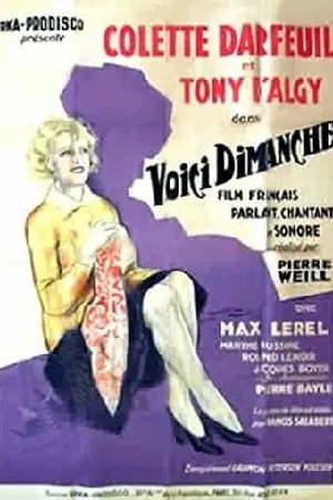 Постер к фильму Voici dimanche (1930)