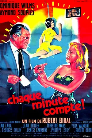 Постер к фильму Chaque minute compte (1960)